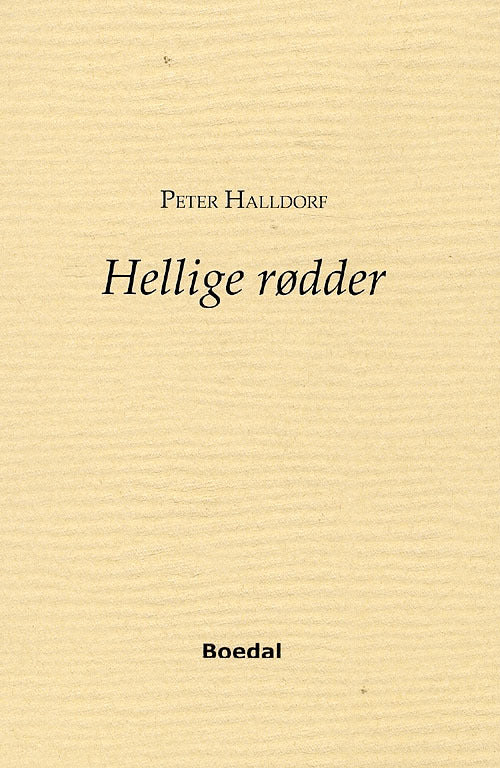 Hellige rødder