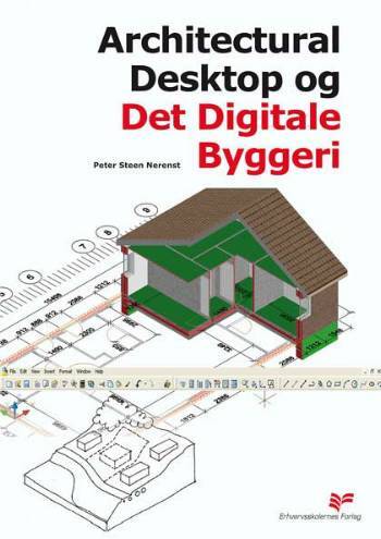 Architectural Desktop og det digitale byggeri