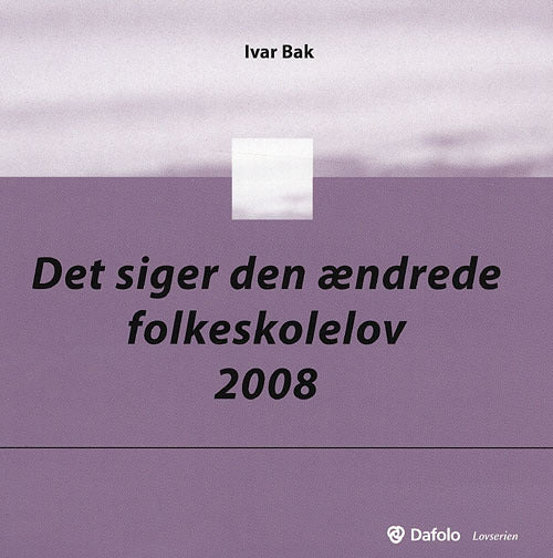 Det siger den ændrede folkeskolelov