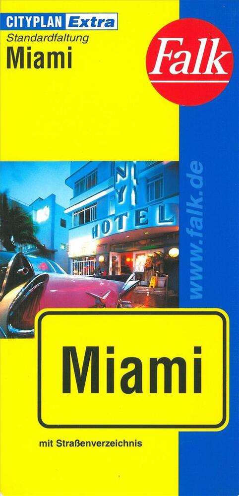 Miami, Falk Extra