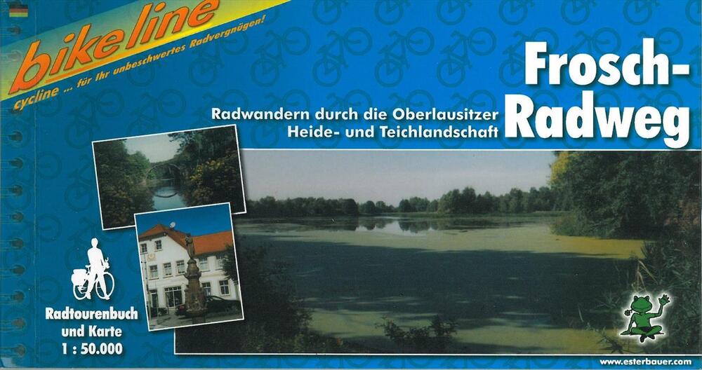 Frosch-Radweg - Radwandern durch die Oberlausitzer Heide- und Teichlandschaft