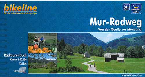 Mur-Radweg - Von der Quelle nach Bad Radkersburg