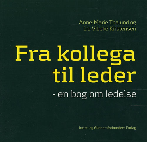 Fra kollega til leder