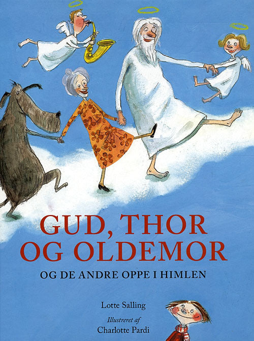 Gud, Thor og Oldemor