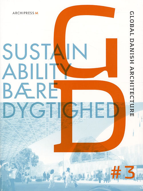 Global Danish architecture Sustainability