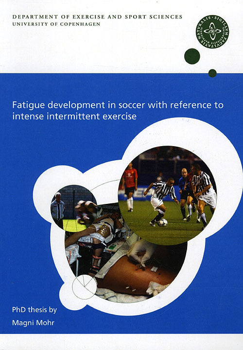 Fatique Development in Soccer