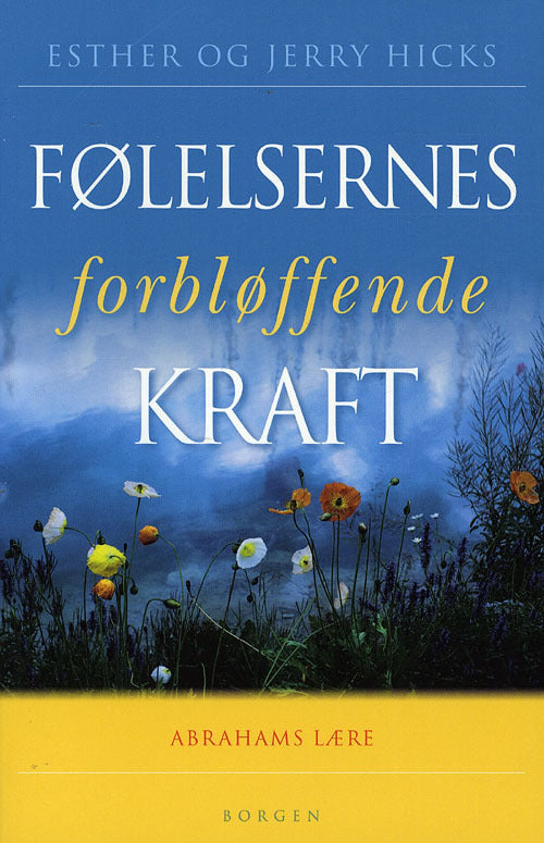 FØLELSERNES FORBLØFFENDE KRAFT