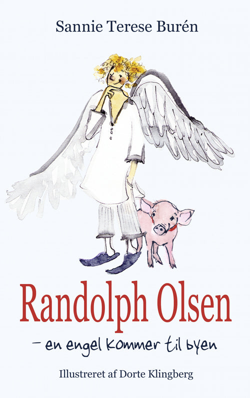 Randolph Olsen - en engel kommer til byen