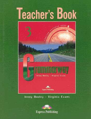 Grammarway 3 - teacher´s book
