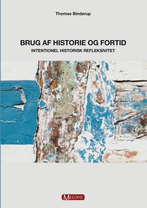 Brug af historie og fortid