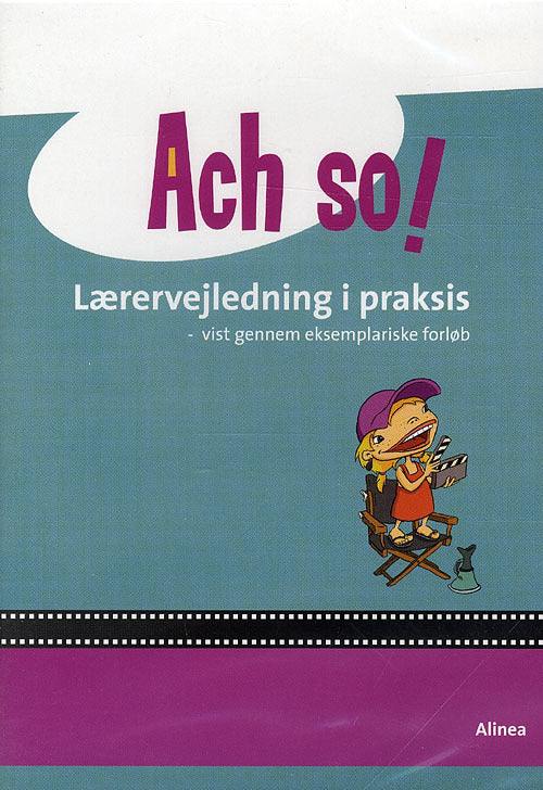 Ach so! Lærervejledning i praksis