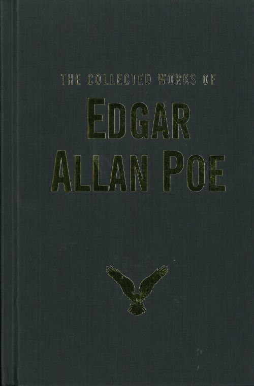 The Collected Works of Edgar Allan Poe