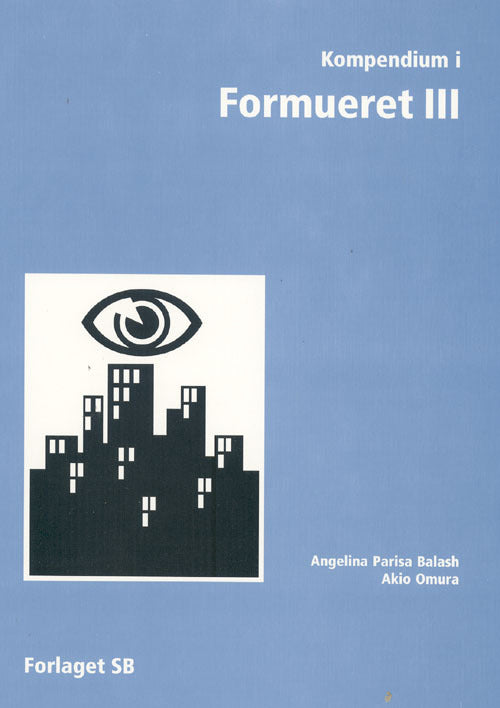 Kompendium i Formueret III