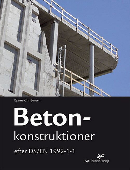 Betonkonstruktioner efter ds/en 1992-1-1