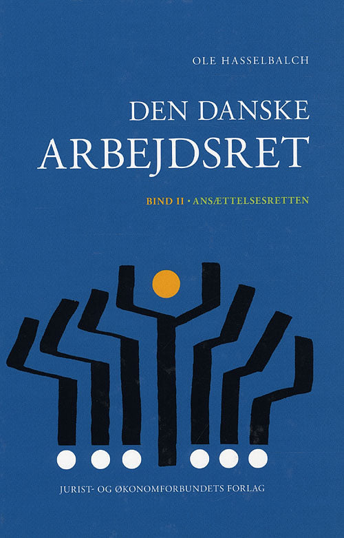 Den Danske Arbejdsret II