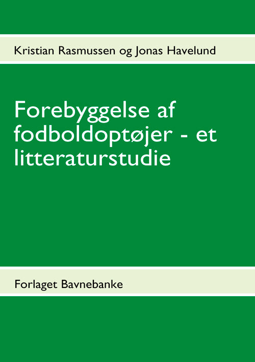 Forebyggelse af fodboldoptøjer