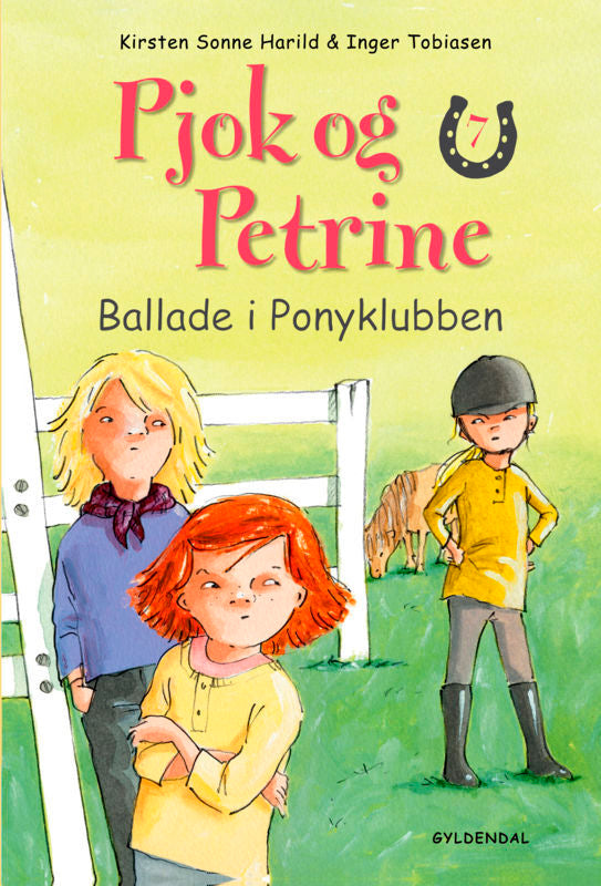 Pjok og Petrine 7 - Ballade i Ponyklubben