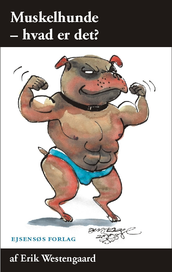 Muskelhunde - hvad er det?
