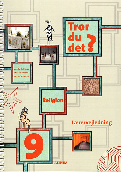 Tror du det? Religion 9, Lærervejledning