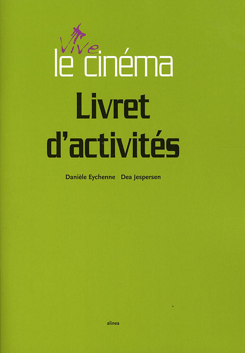 Vive le cinéma - Livret d'activités, Info