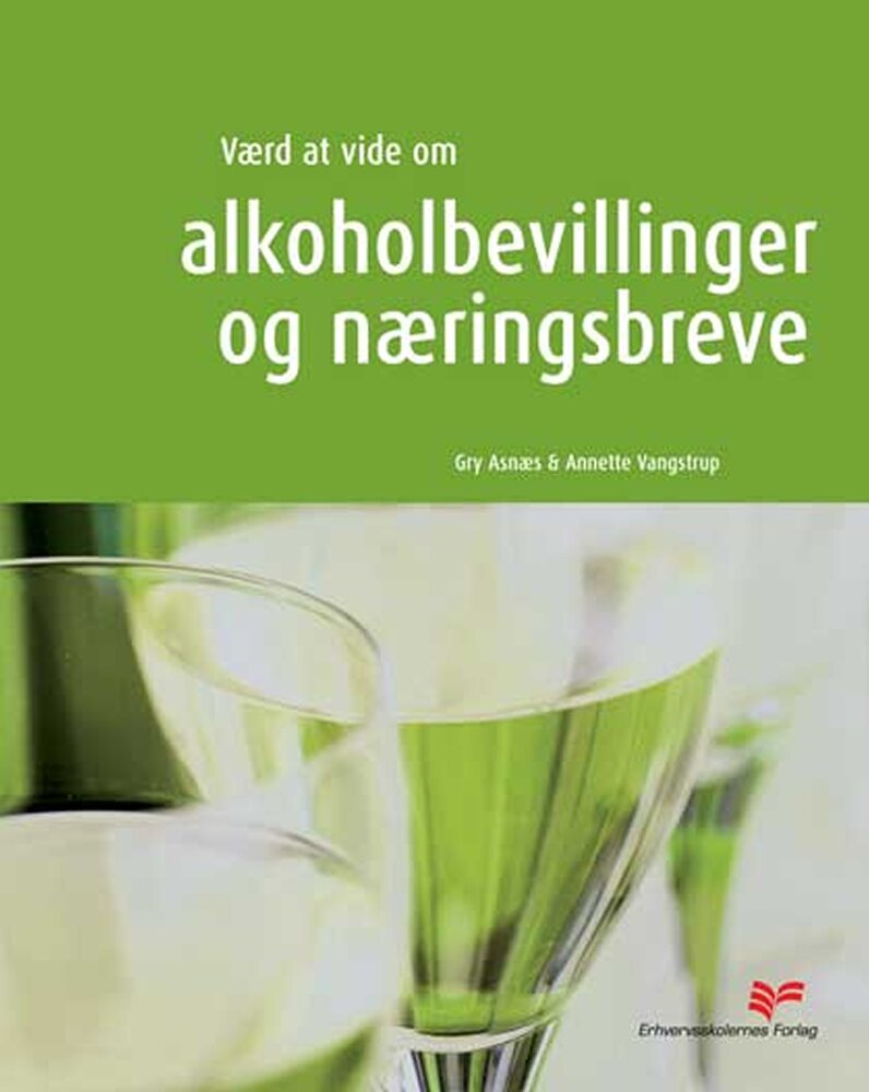 Værd at vide om alkoholbevillinger og næringsbreve til restauranter, cafeer, diskoteker mv.