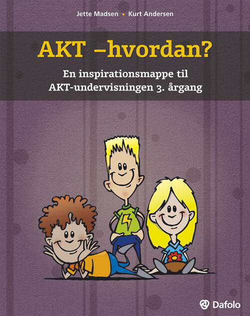 AKT - hvordan
