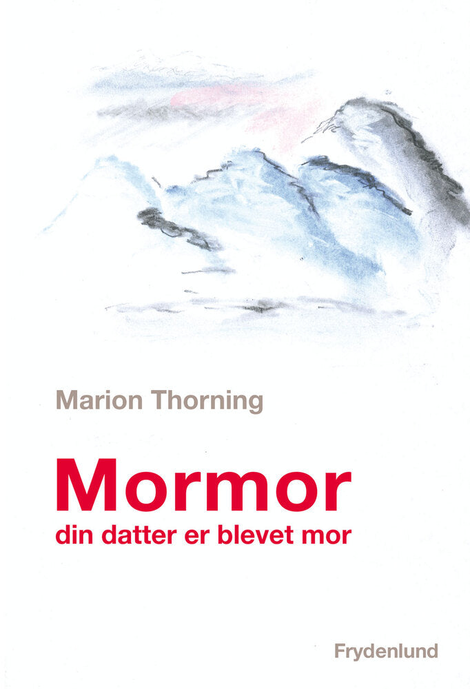 Mormor - din datter er blevet mor