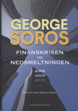 Finanskrisen og nedsmeltningen 2008-2010