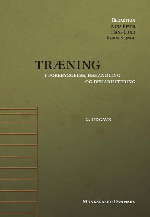 Træning - i forebyggelse, behandling og rehabilitering