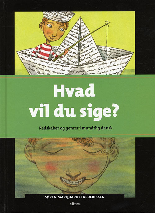 Mig og dansk, Hvad vil du sige? Elevbog