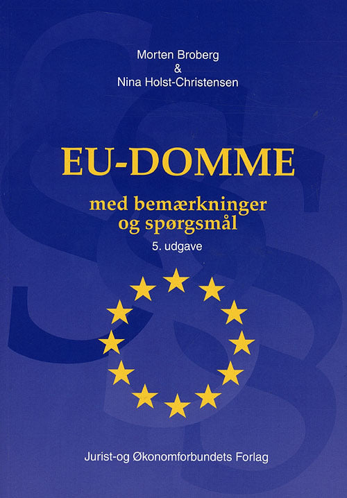 EU-Domme med bemærkninger og spørgsmål 5 udg.