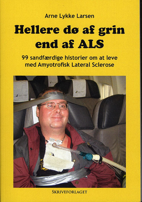Hellere dø af grin end af ALS