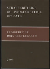Strafferetlige og procesretlige opgaver
