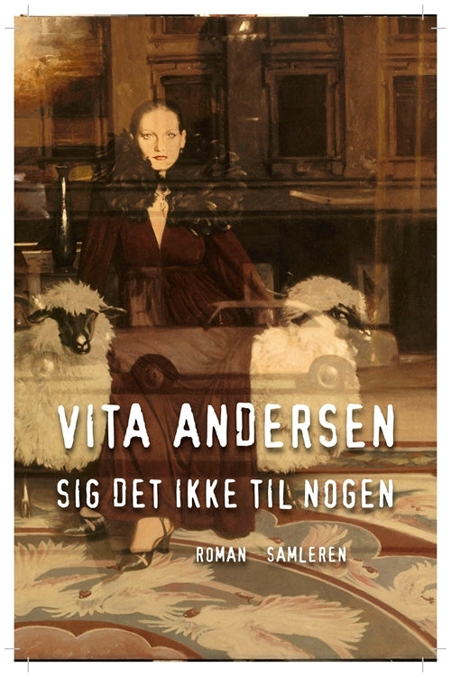 Sig det ikke til nogen