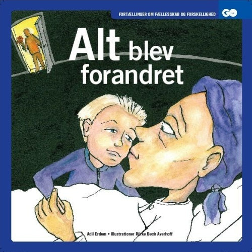 Alt blev forandret - Lærerhåndbog