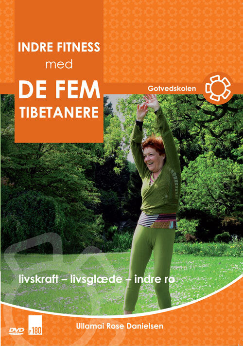 Indre fitness med de fem tibetanere