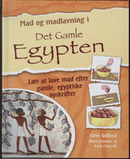 Mad og madlavning i Det Gamle Egypten
