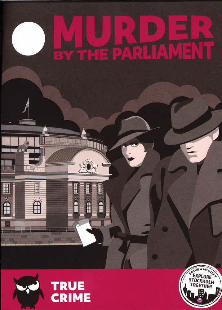 Murder by the Parliament (Stockholm)