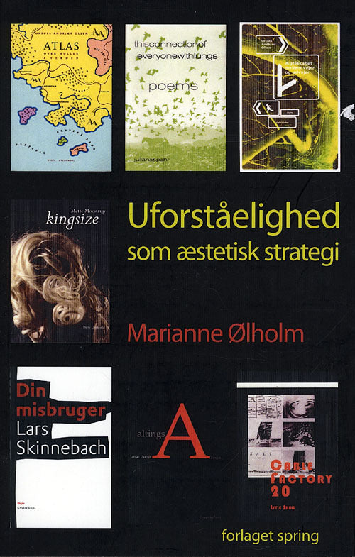 Uforståelighed som æstetisk strategi