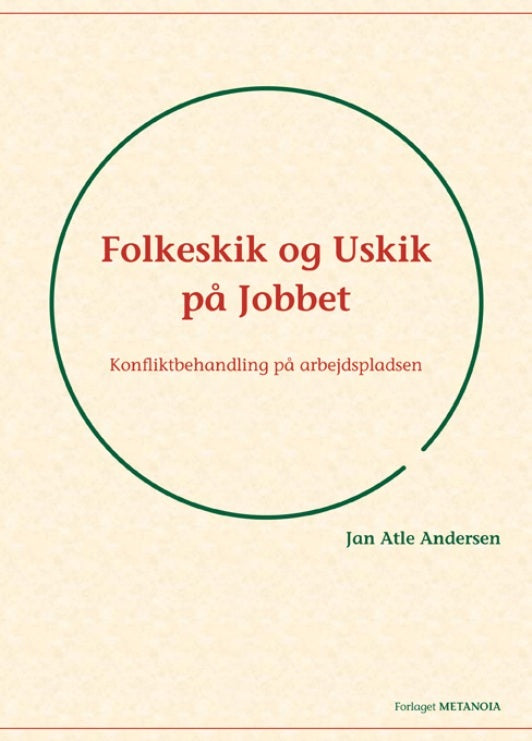Folkeskik og uskik på jobbet