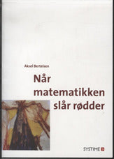 Når matematikken slår rødder
