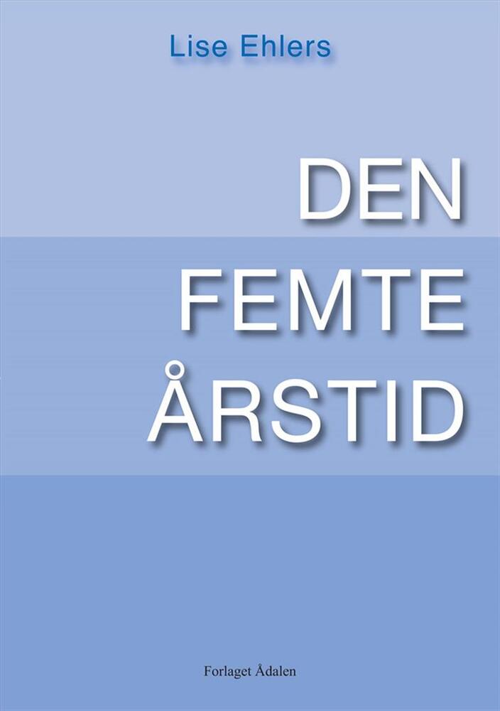 Den Femte Årstid