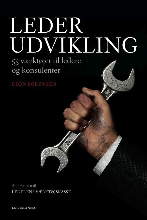 Lederudvikling - 55 værktøjer til ledere og konsulenter