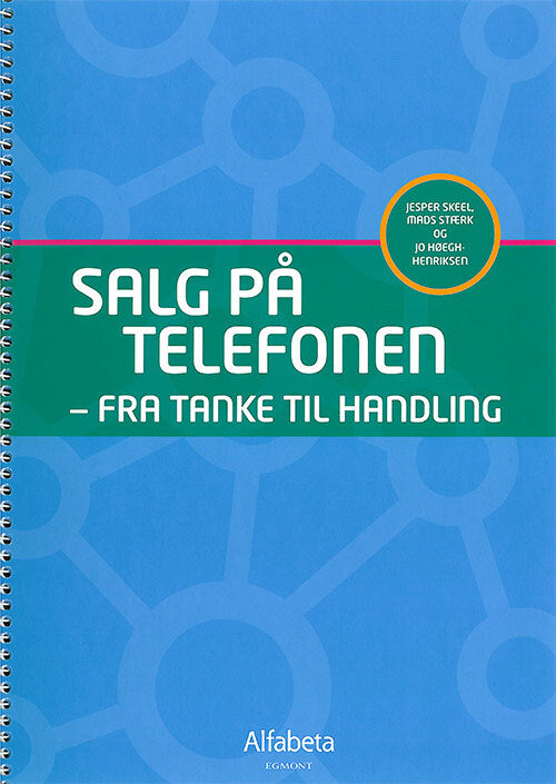 Salg på telefonen - fra tanke til handling