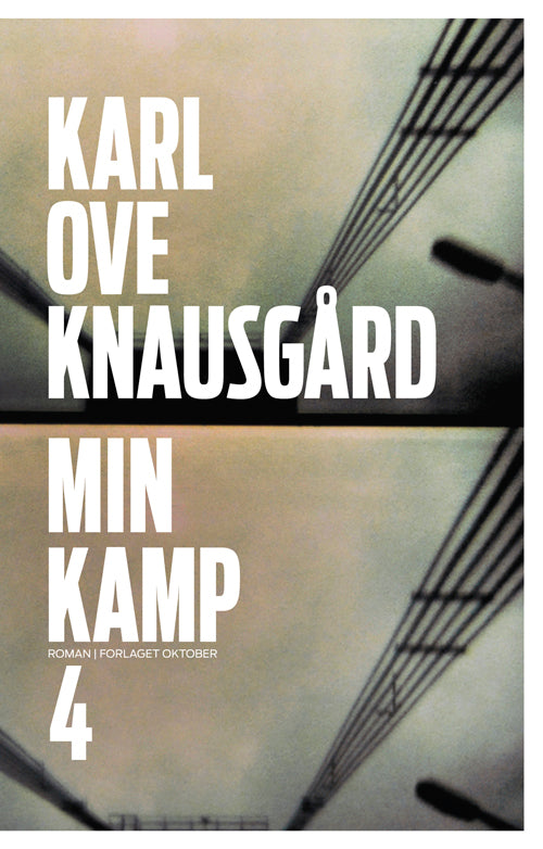 Min kamp : fjerde bok : roman