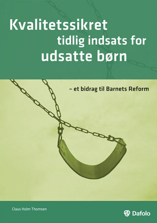 Kvalitetssikret tidlig indsats for udsatte børn