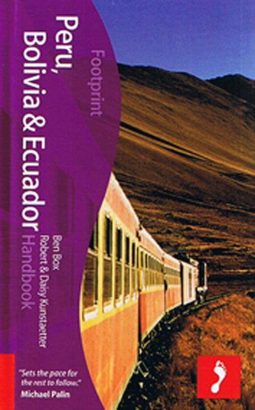 Peru, Bolivia & Ecuador Handbook