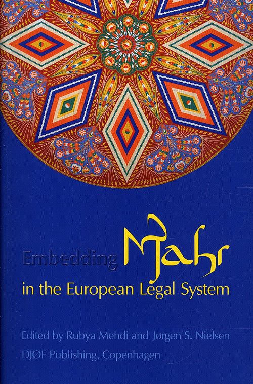 Embedding Mahr in the European Legal System