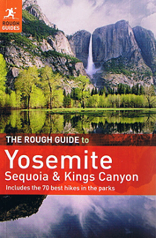 Yosemite, Sequoia & Kings Canyon