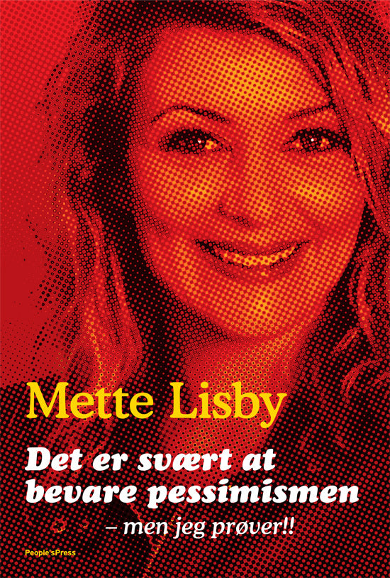 Det er svært at bevare pessimismen - men jeg prøver!